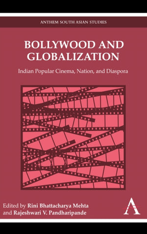 Bollywood and Globalization