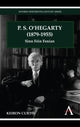 Book cover of: P. S. O'Hegarty (1879-1955). By: Kieron Curtis