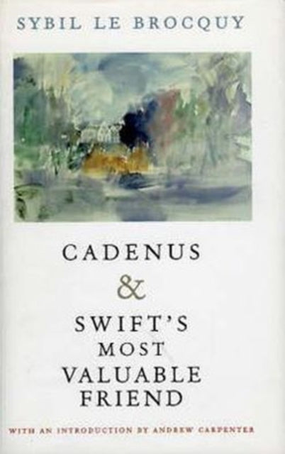 Book cover of: Cadenus and Swift's Most Valuable Friend. By: Sybil Le Brocquy