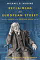 Book cover of: Reclaiming the European Street