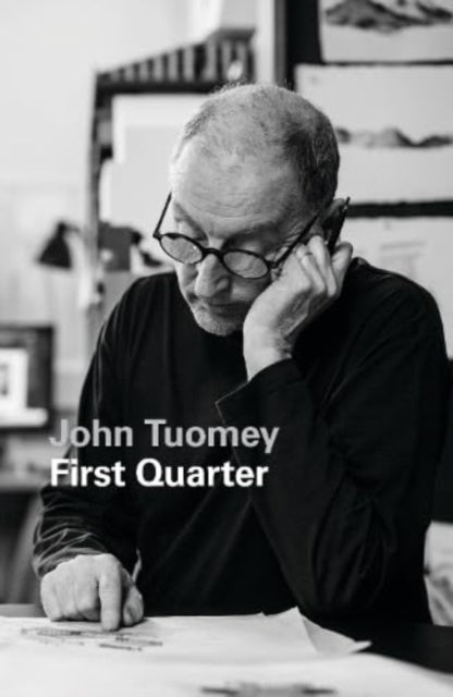 Book cover of: First Quarter. By: JOHN TUOMEY