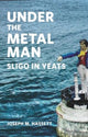 Book cover of: Under The Metal Man. By: Joseph M. Hassett