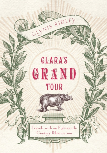 Book cover of: Clara's Grand Tour. By: Glynis Ridley