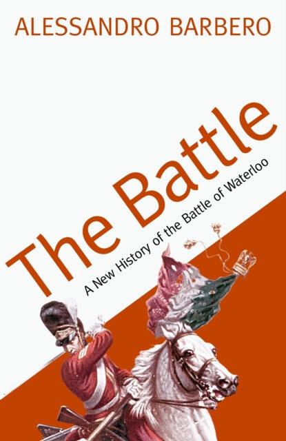 Book cover of: Battle. By: Alessandro Barbero