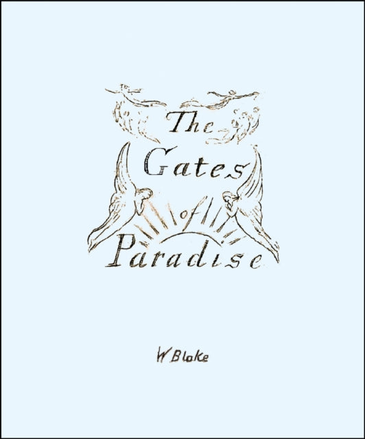 Book cover of: Gates of Paradise. By: BLAKE