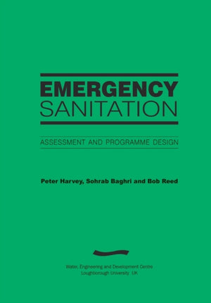 Emergency Sanitation: Assessment and programme design