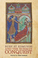 Book cover of: Bury St Edmunds and the Norman Conquest. By: Tom Licence