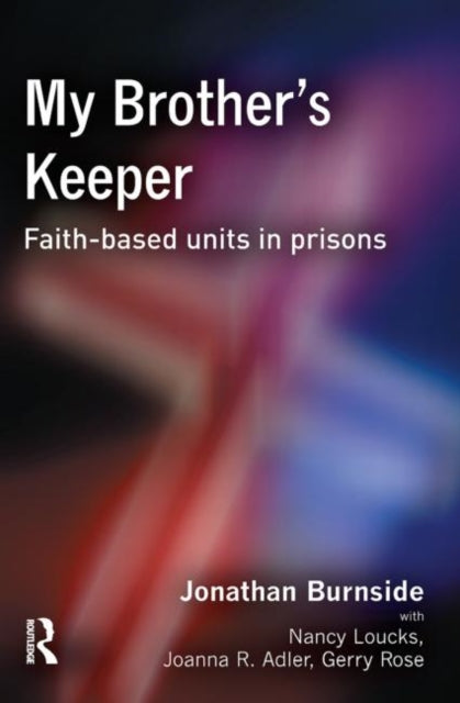 Book cover of: My Brother's Keeper. By: Jonathan Burnside