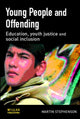 Book cover of: Young People and Offending. By: Martin Stephenson