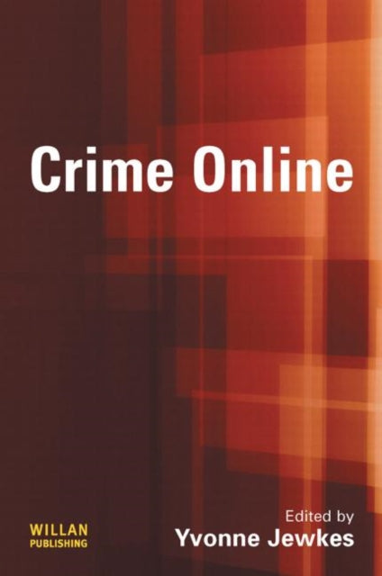 Book cover of: Crime Online. By: Yvonne Jewkes
