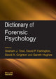 Book cover of: Dictionary of Forensic Psychology
