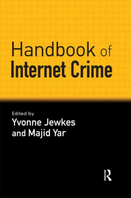 Book cover of: Handbook of Internet Crime