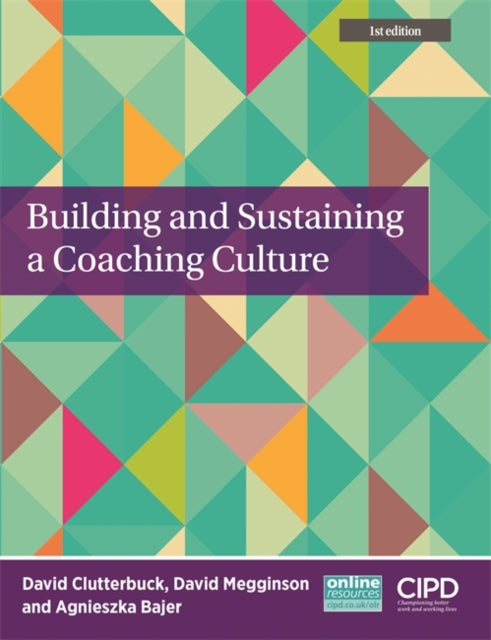 Book cover of: Building and Sustaining a Coaching Culture. By: David Clutterbuck