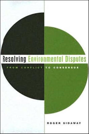 Resolving Environmental Disputes