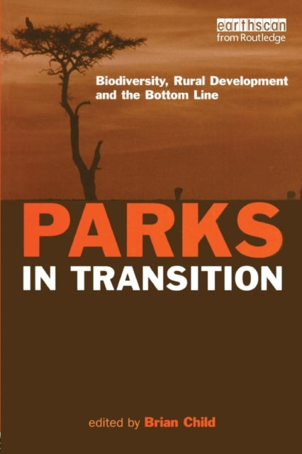 Book cover of: Parks in Transition. By: Brian Child