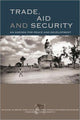 Book cover of: Trade, Aid and Security