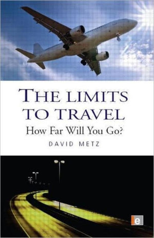 Limits to Travel
