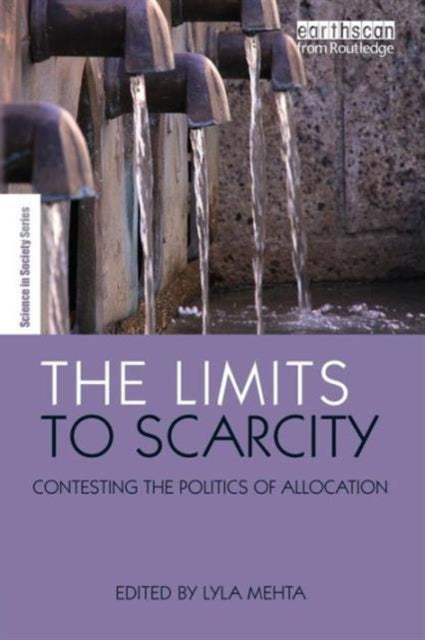 Book cover of: Limits to Scarcity. By: Lyla Mehta