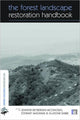 Book cover of: Forest Landscape Restoration Handbook