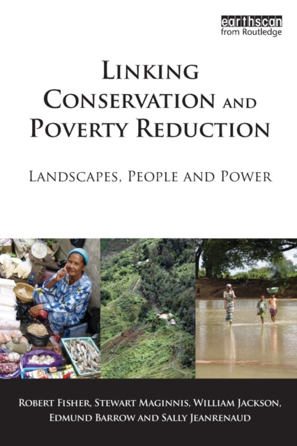 Book cover of: Linking Conservation and Poverty Reduction