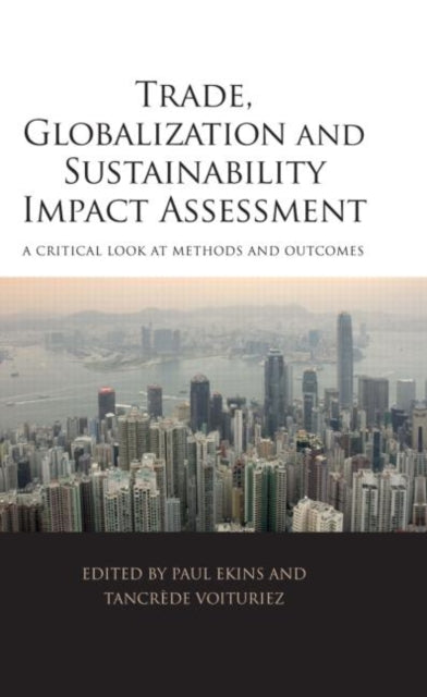 Book cover of: Trade, Globalization and Sustainability Impact Assessment