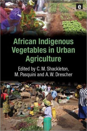 African Indigenous Vegetables in Urban Agriculture