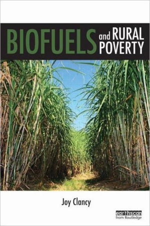 Biofuels and Rural Poverty