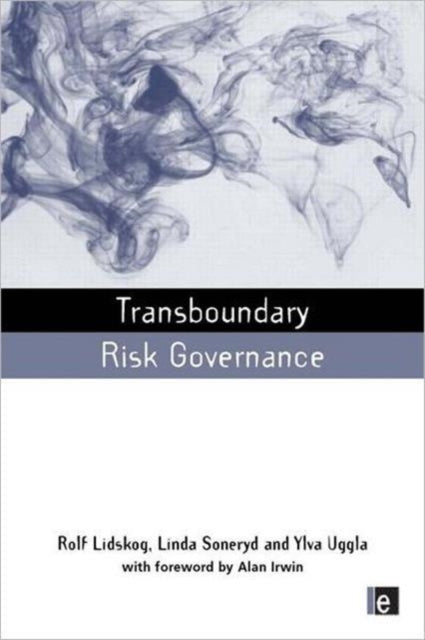 Book cover of: Transboundary Risk Governance. By: Rolf Lidskog