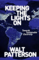 Book cover of: Keeping the Lights On. By: Walt Patterson