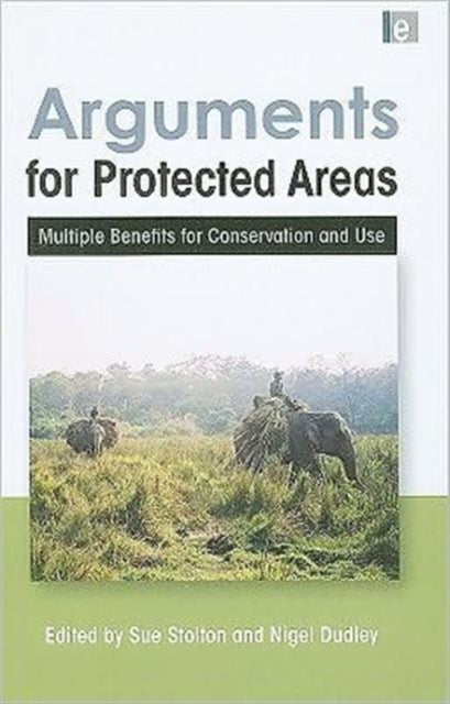 Book cover of: Arguments for Protected Areas