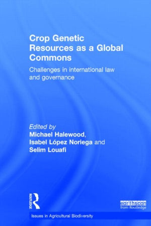 Crop Genetic Resources as a Global Commons