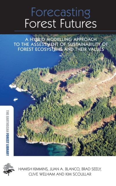 Book cover of: Forecasting Forest Futures. By: J. P. Kimmins