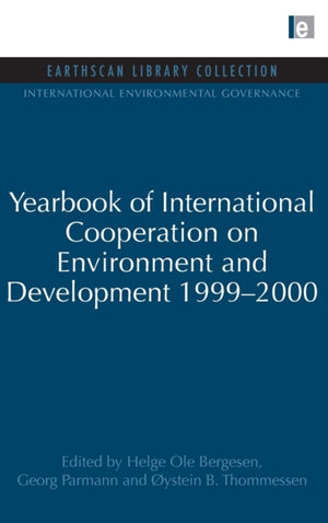 Yearbook of International Cooperation on Environment and Development 1999-2000