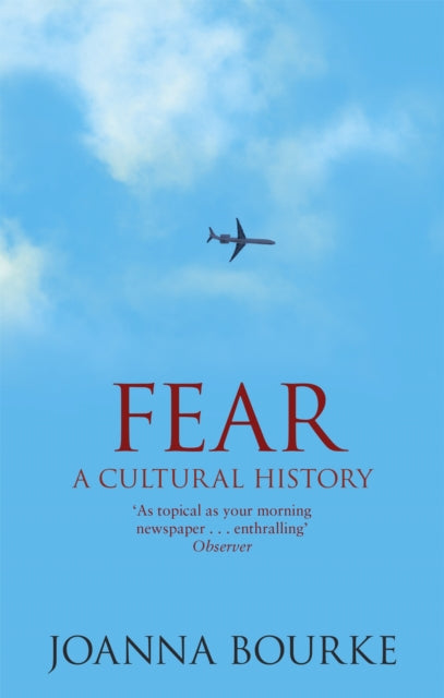 Book cover of: Fear. By: JoannaF Bourke
