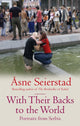 Book cover of: With Their Backs To The World. By: Asne Seierstad