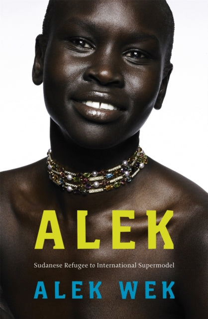 Book cover of: Alek.. By: Alek Wek