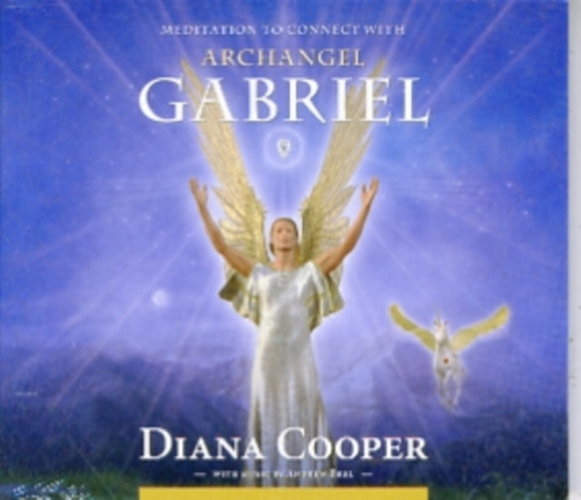 Book cover of: Meditation to Connect with Archangel Gabriel. By: cooper-diana-brel-andrew