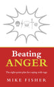 Book cover of: Beating Anger. By: Mike Fisher
