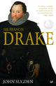 Book cover of: Sir Francis Drake. By: John Sugden