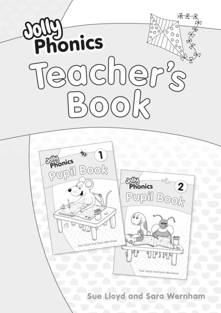Book cover of: Jolly Phonics Teacher's Book. By: Sara Wernham