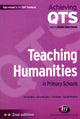 Book cover of: Teaching Humanities in Primary Schools