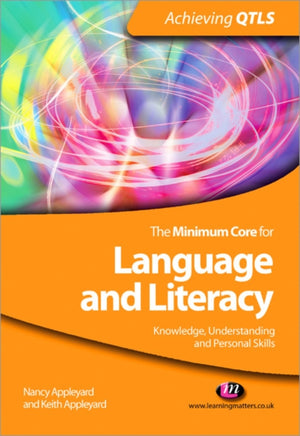 Minimum Core for Language and Literacy: Knowledge, Understanding and Personal Skills