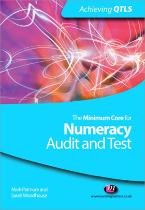 Minimum Core for Numeracy: Audit and Test