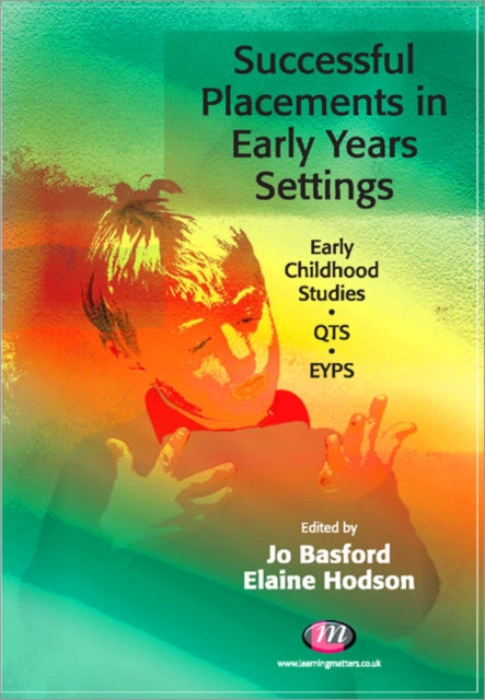 Book cover of: Successful Placements in Early Years Settings