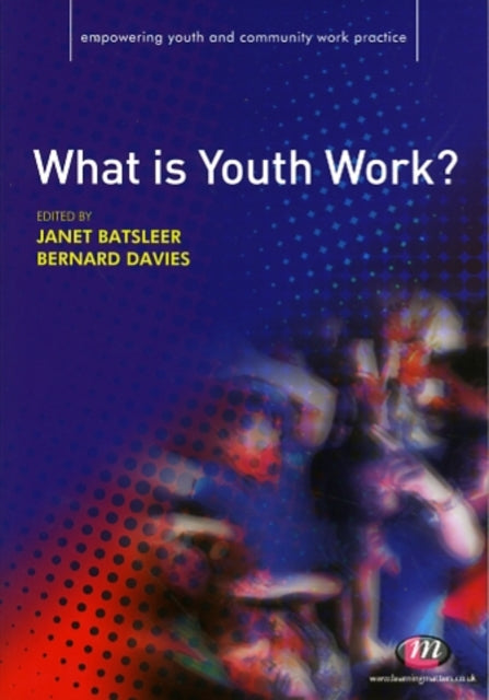 Book cover of: What is Youth Work?