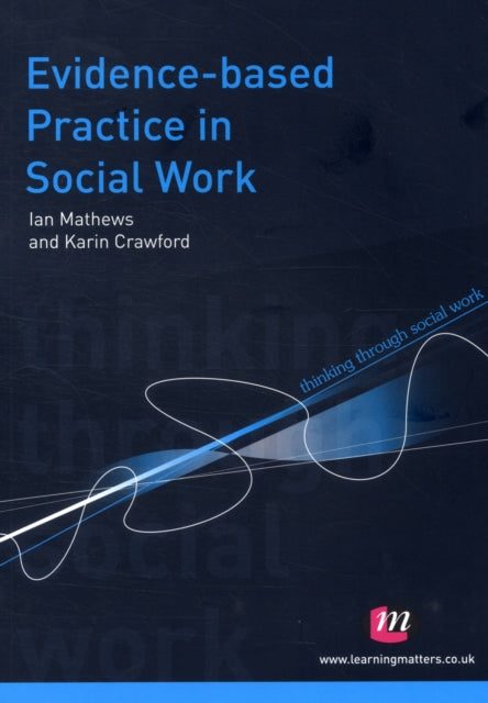 Book cover of: Evidence-based Practice in Social Work