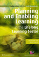 Book cover of: Planning and Enabling Learning in the Lifelong Learning Sector. By: Ann Gravells
