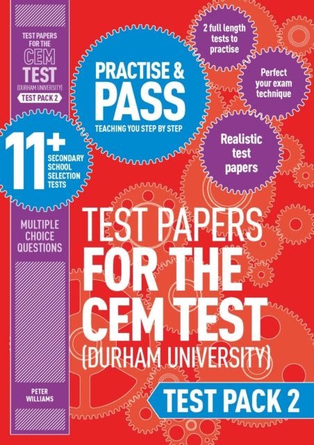 Book cover of: Practise and Pass 11+ CEM Test Papers - Test Pack 2. By: Peter Williams