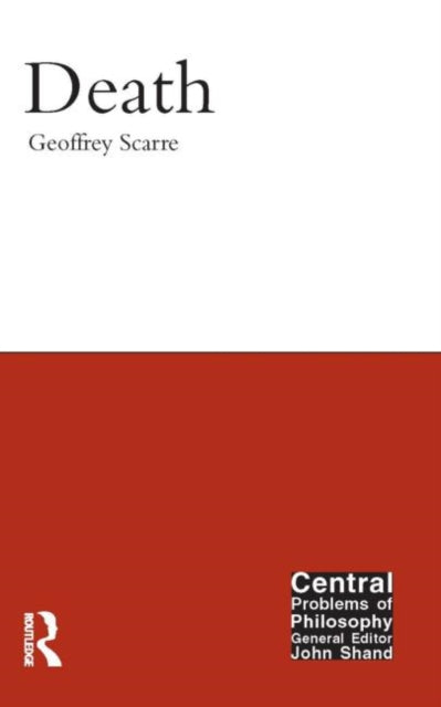 Book cover of: Death. By: Geoffrey Scarre