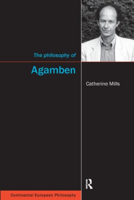 Book cover of: Philosophy of Agamben. By: Mills Catherine Staff